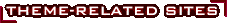 Theme-related Sites