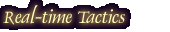 Real-time Tactics