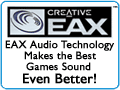 EAX Audio Technology Makes The Best Games Sound Even Better!